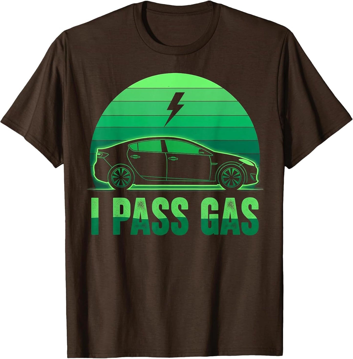 I Pass Gas Electric Car Funny EV Vehicle Sunset Green Energy