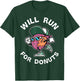 Runner Will Run for Donuts Funny Runner Marathon Running