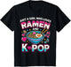 Just A Girl Who Loves Ramen and K-Pop