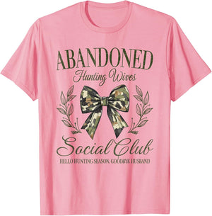 Vintage Abandoned Hunting Wives Social Club Retro Hunting