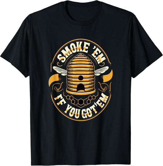 Vintage Smoke 'Em If You Got'em Beekeeper Beekeeping Hive