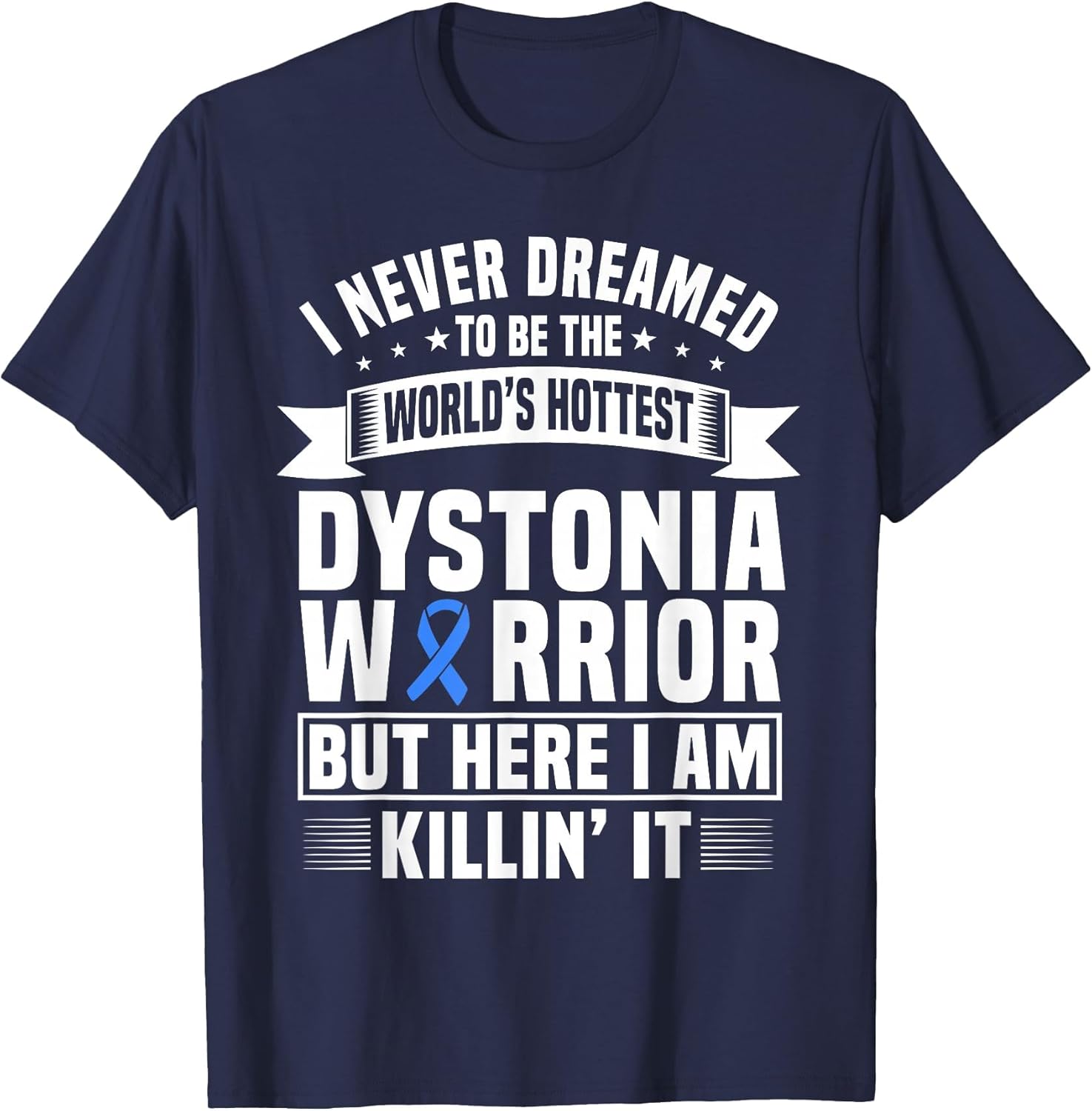 Funny Dystonia Warrior Wear