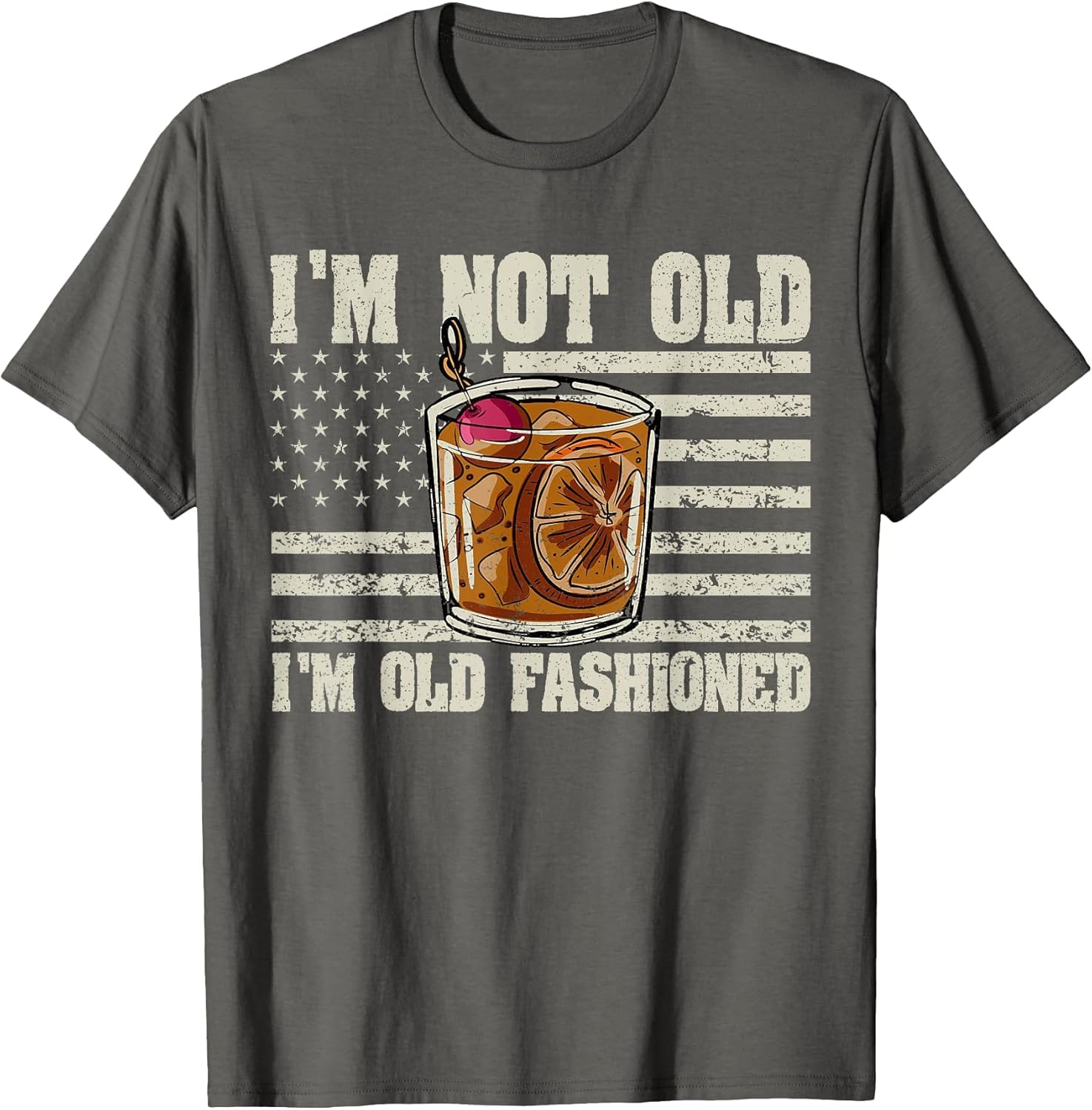 I'm not Old I'm Old Fashioned Whiskey Cocktail Bourbon