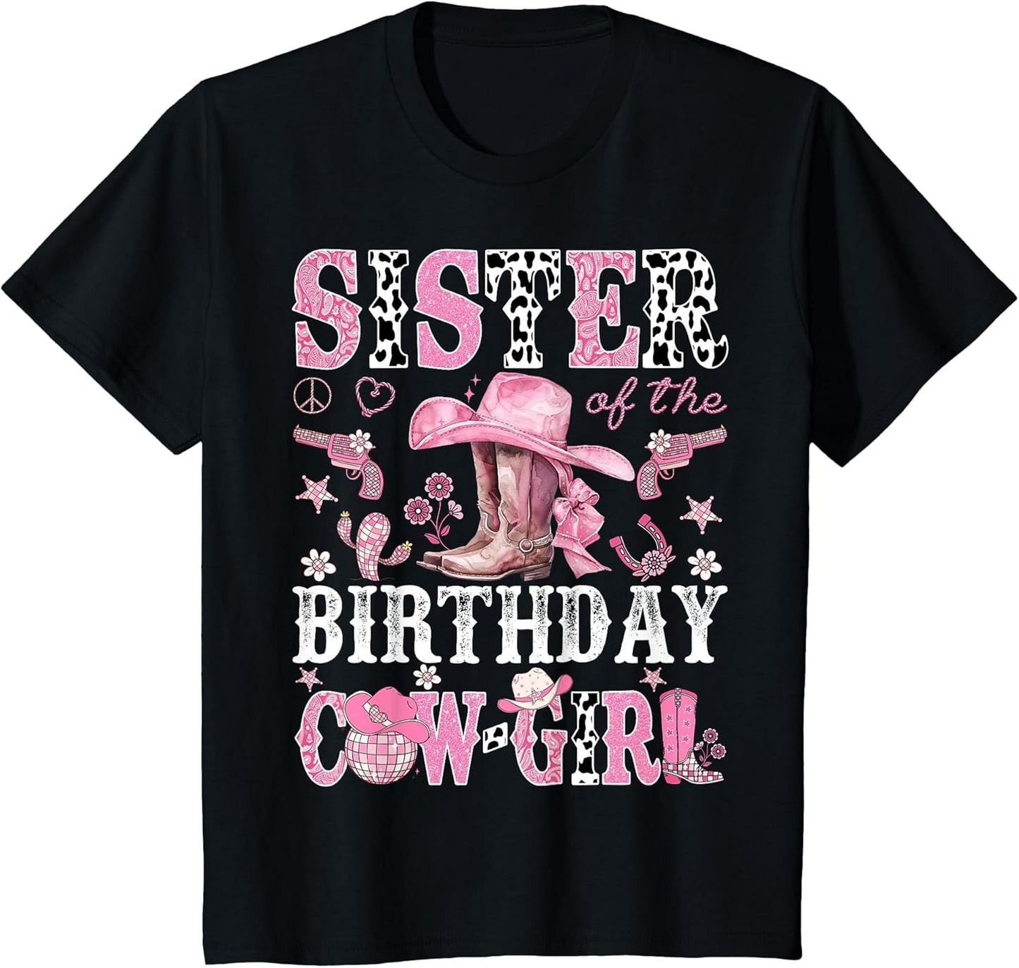Sister of The Birthday Cow-Girl Pink Disco Rodeo Western