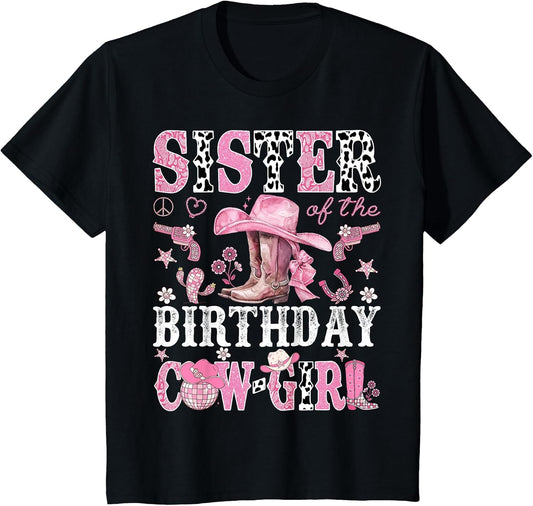 Sister of The Birthday Cow-Girl Pink Disco Rodeo Western