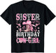 Sister of The Birthday Cow-Girl Pink Disco Rodeo Western