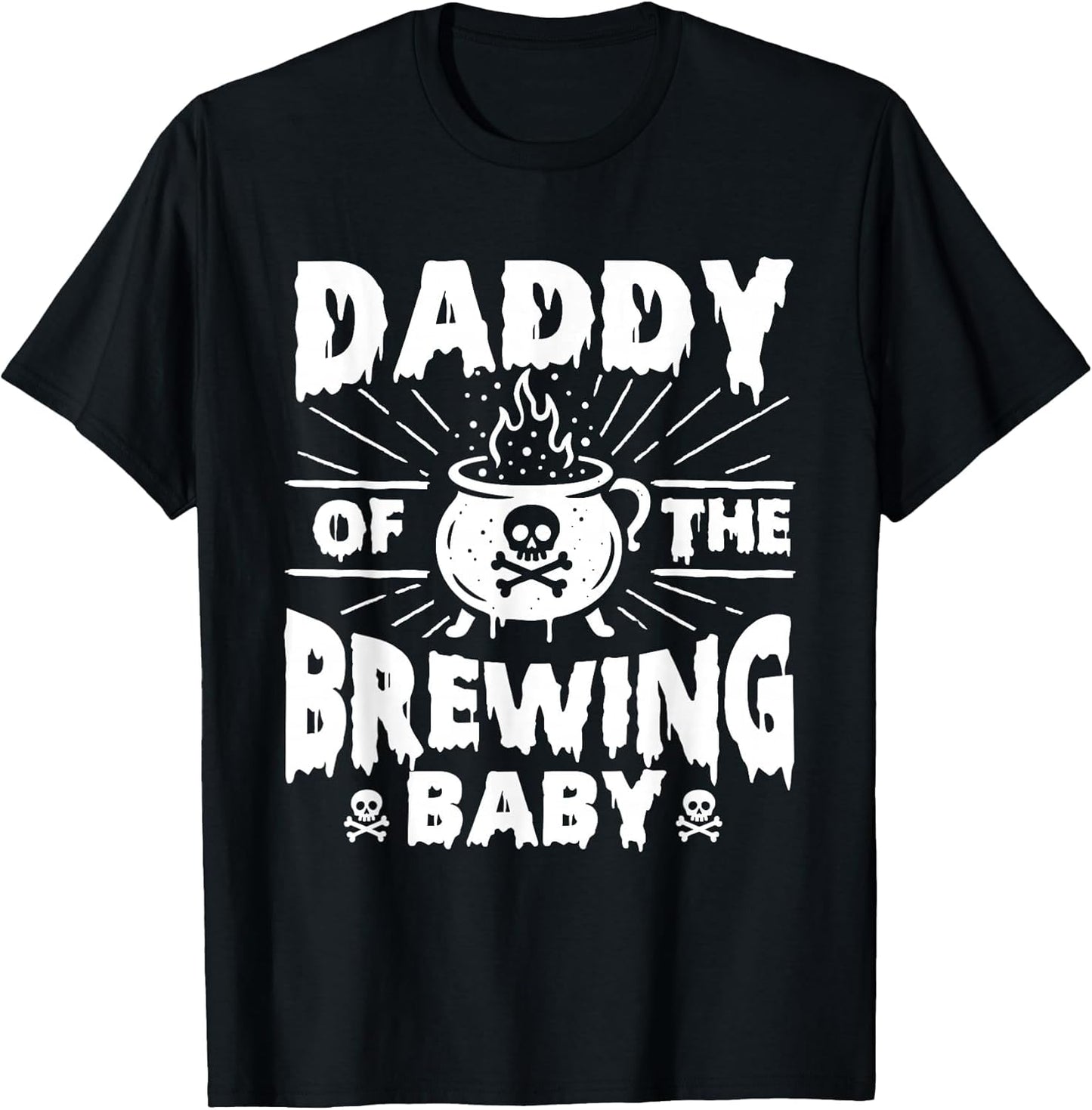 Daddy of The Brewing Baby - Halloween Pregnancy Announcement