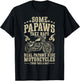 Real Papaws Ride Motorcycle Rider Papaw Biker Papaw