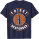 Thirst Response Responder Nurse Paramedic EMS Medic School
