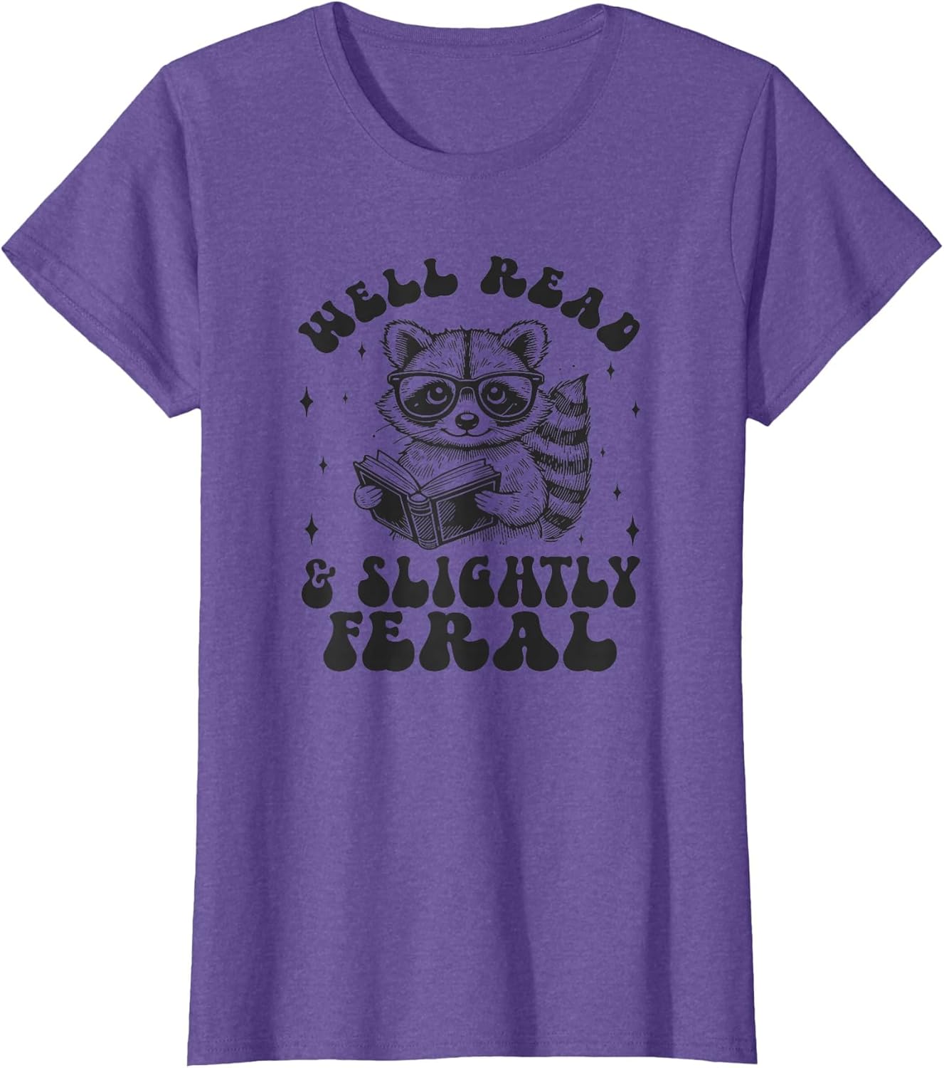 Well Read & Slightly Feral, Raccoon Book Lover Graphic Funny