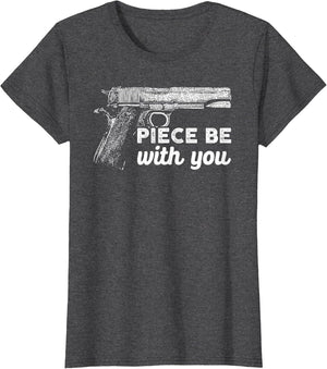 Piece Be with You 2nd Amendment Gun Lover Cool Man