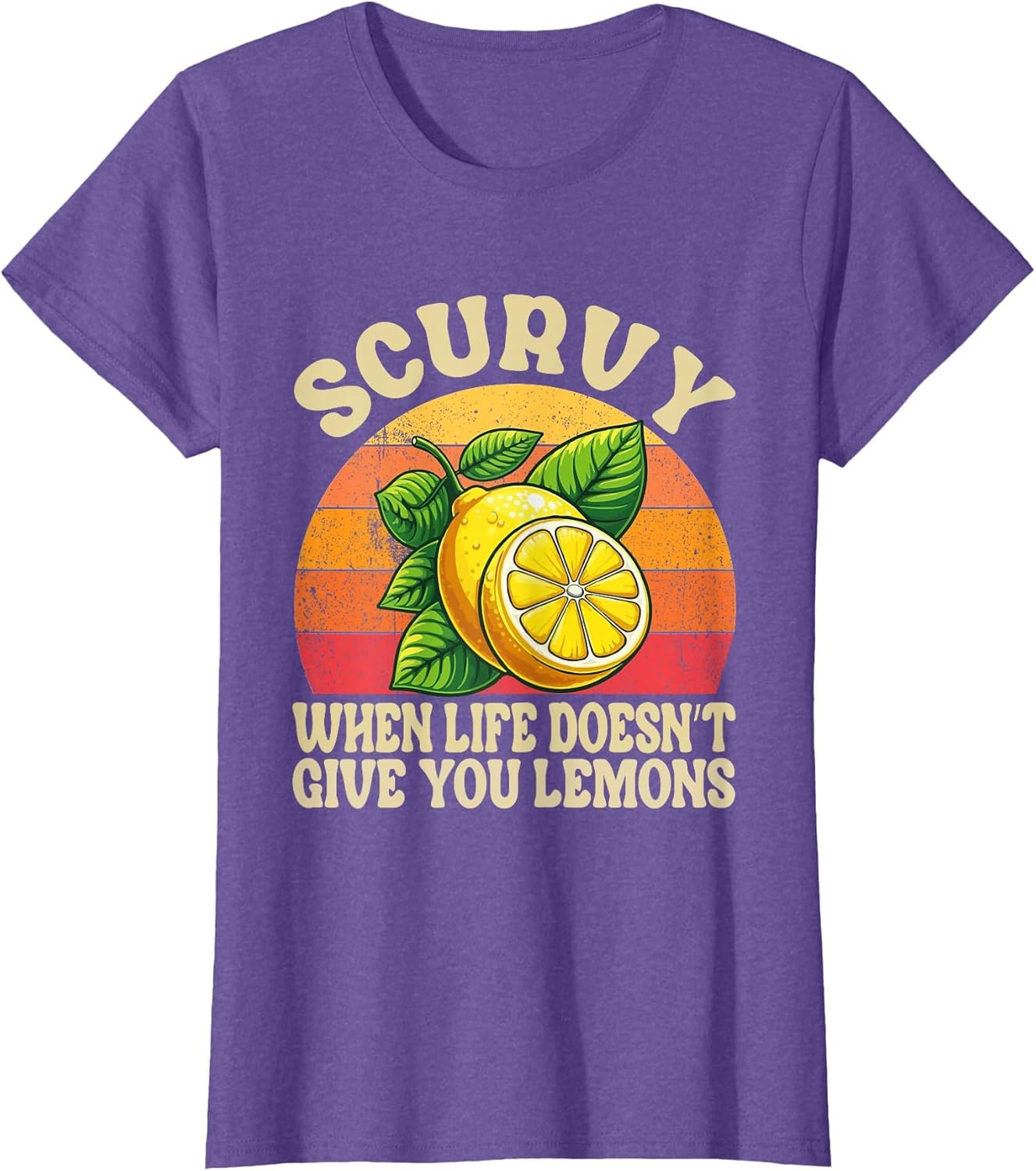 Scurvy When Life Doesn't Give You Lemons Vintage Fruit