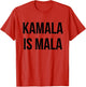 Kamala is Mala Funny Latinas for Trump Election Day