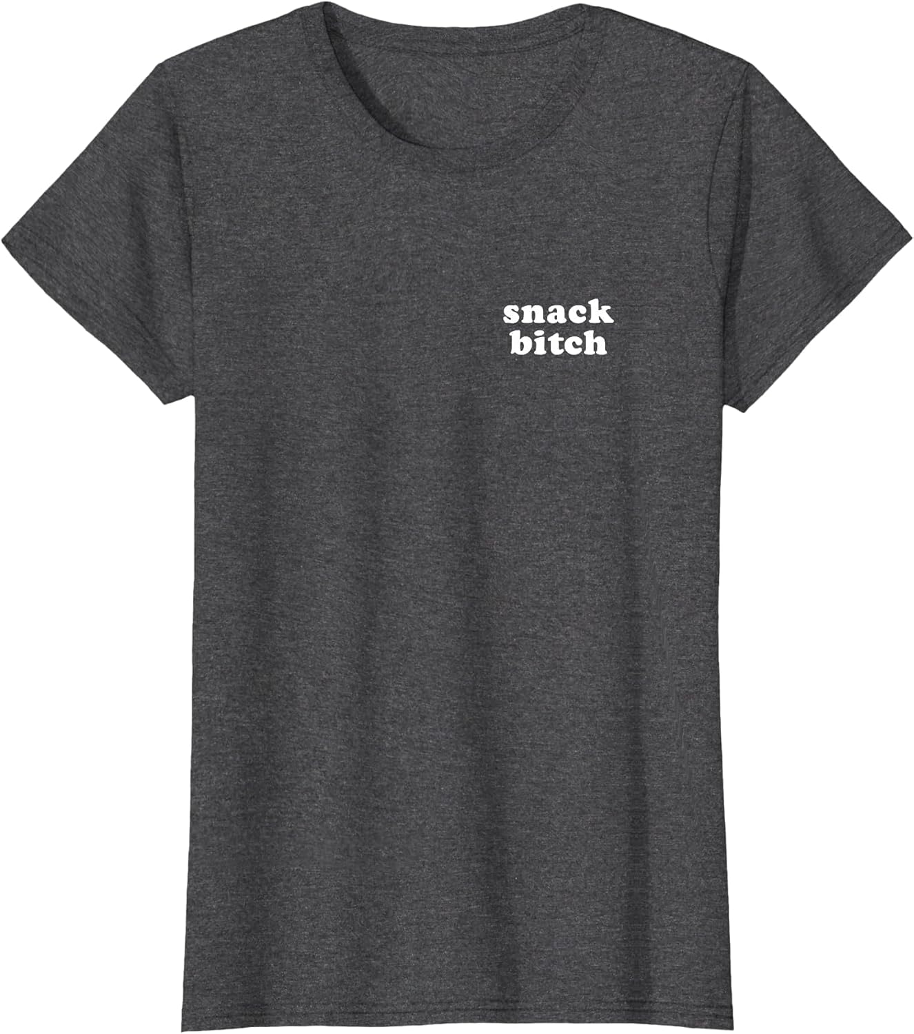Snack Bitch Funny Mom Humor Sarcastic Mama of Boys & Girls