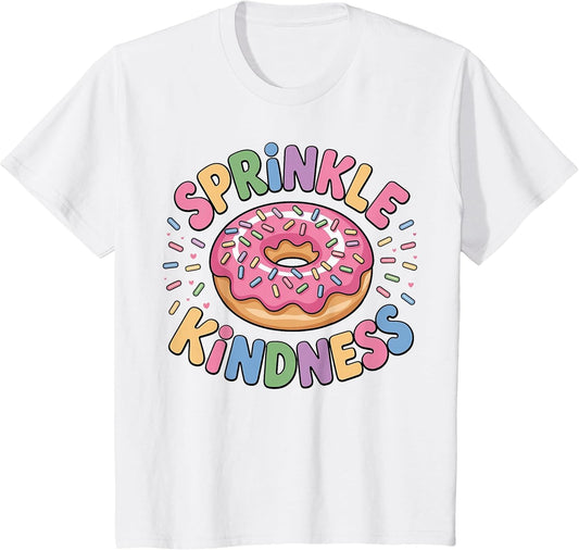Donut Sprinkle Kindness Funny Girls Women Doughnut Lover