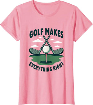Golf Makes Everything Right Golf Design