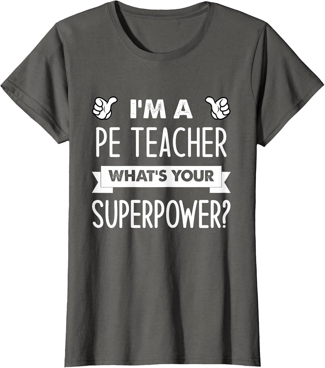 I'm A Pe Teacher What's Your Superpower