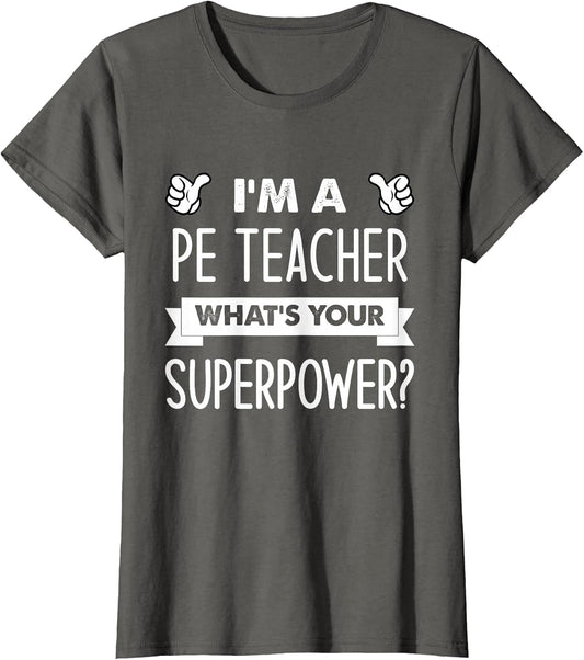 I'm A Pe Teacher What's Your Superpower