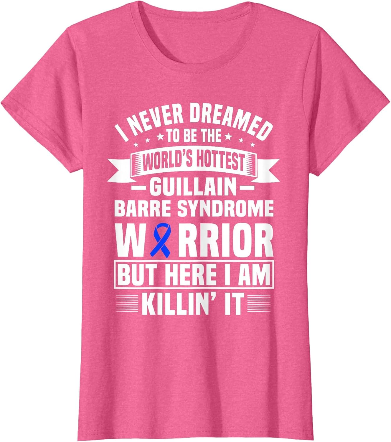 Funny Guillain Barre Syndrome Warrior Wear GBS Recovery