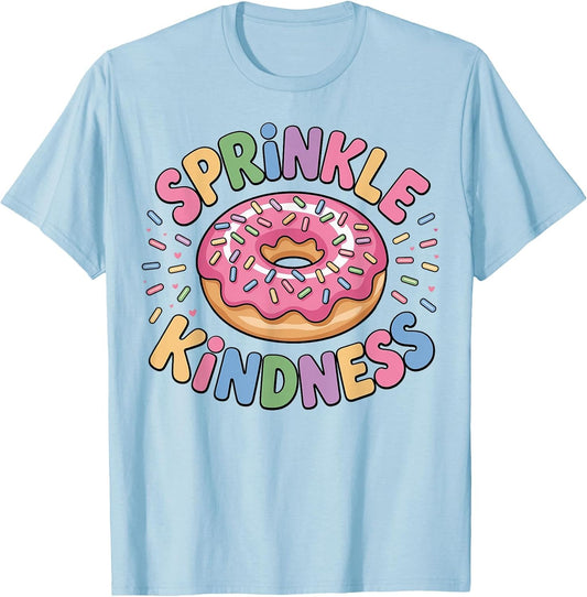 Donut Sprinkle Kindness Funny Girls Women Doughnut Lover