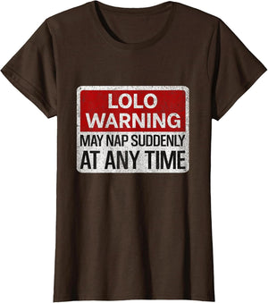 Funny LOLO Warning Sign May Nap Suddenly at Any Time