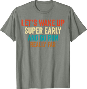 Let's Wake Up Super Early and Go Run Really Far Marathon Jog