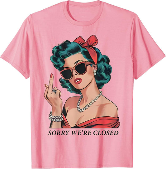 Sorry We're Closed Funny Political Quotes