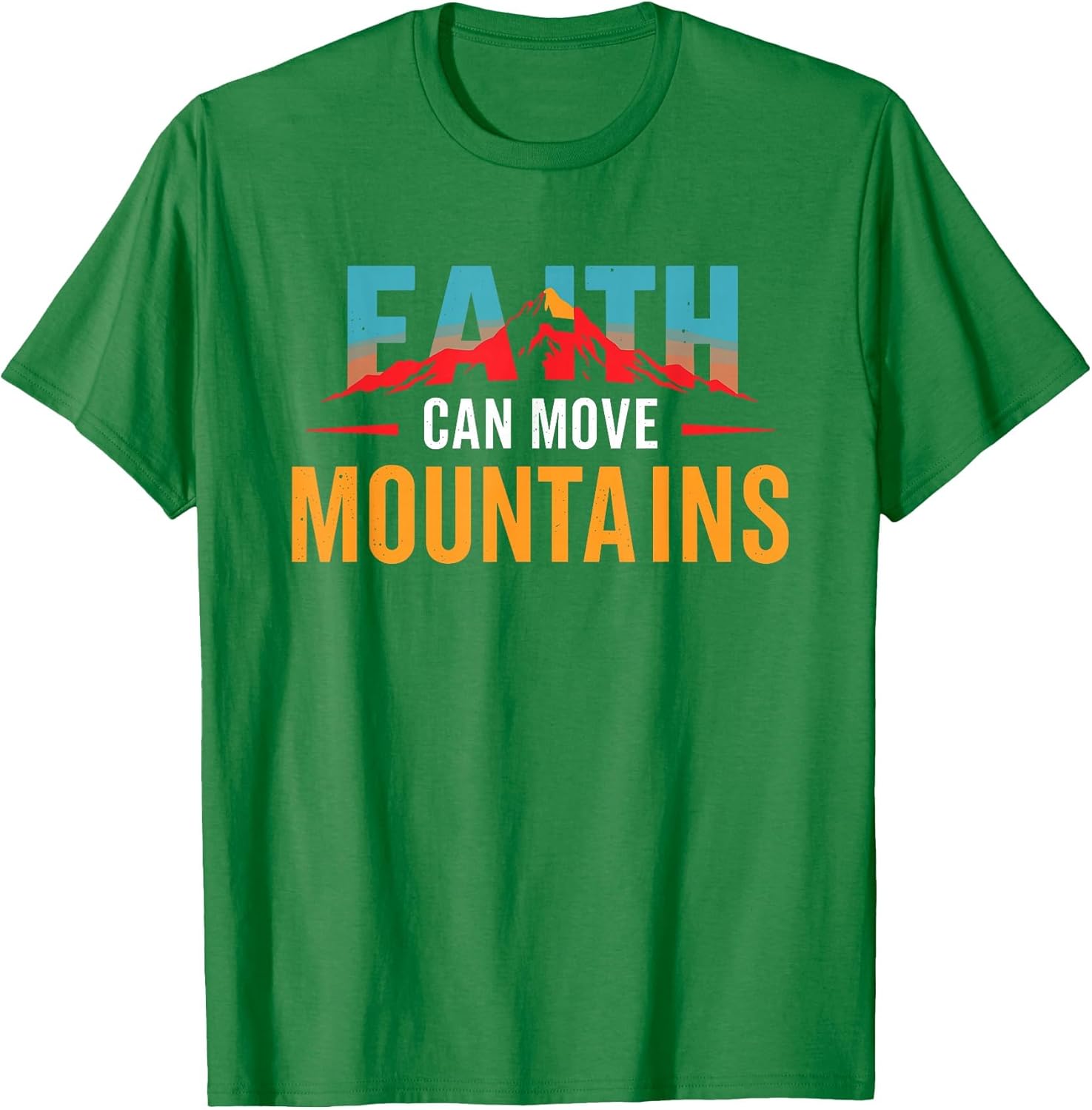 Faith Can Move Mountains Graphic Hiking Camping Outdoor