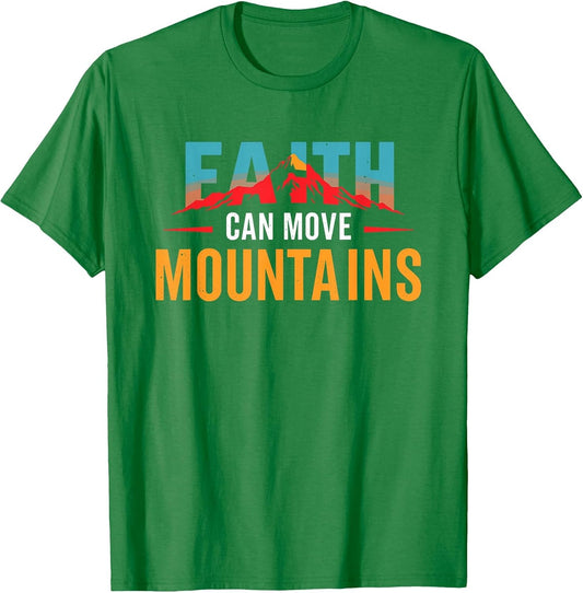 Faith Can Move Mountains Graphic Hiking Camping Outdoor