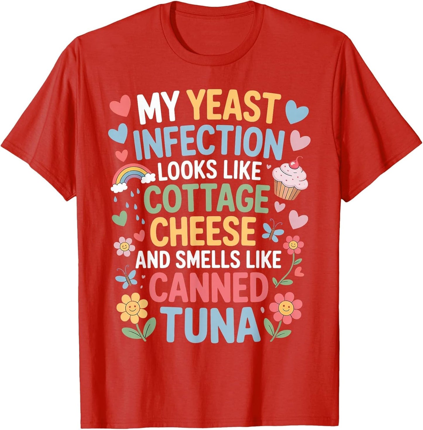 Smells Like Canned Tuna Inappropriate Humor Yeast Infection