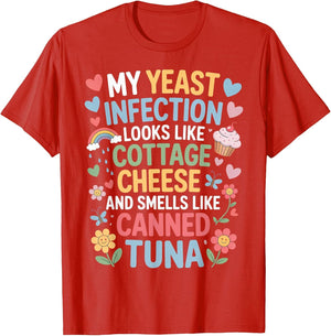 Smells Like Canned Tuna Inappropriate Humor Yeast Infection