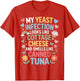 Smells Like Canned Tuna Inappropriate Humor Yeast Infection