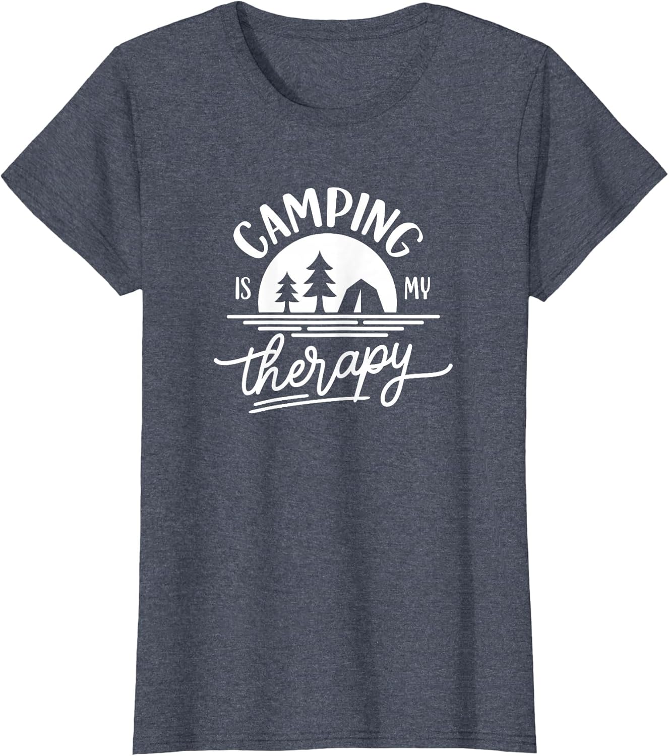Camping is My Therapy for Outdoors Tent Camper