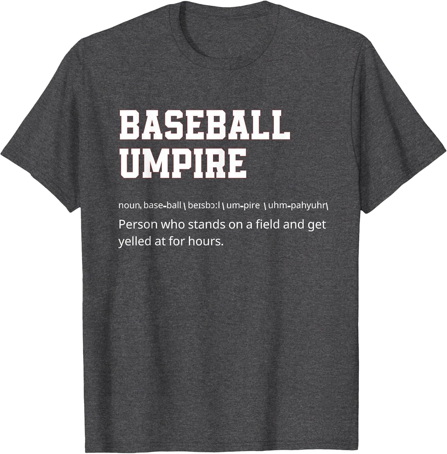 Funny Baseball Umpire Shirts Umpire Definition