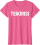 Funny Saying Take It Easy Teikirisi Spanish Mexican Joke Gag