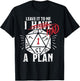 Leave It to Me I Had A Plan