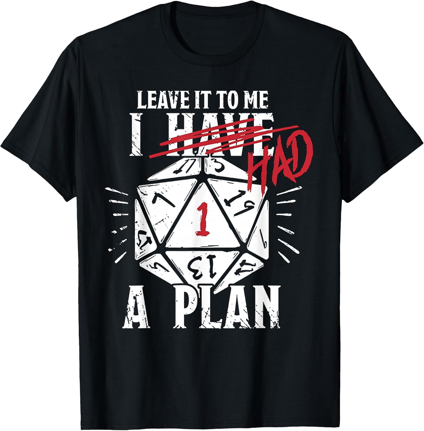 Leave It to Me I Had A Plan