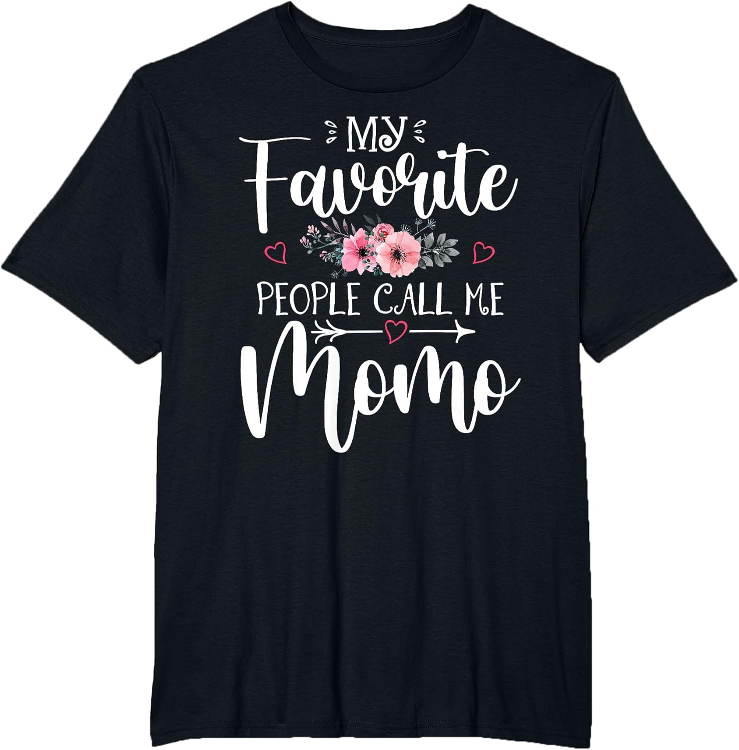 My Favorite People Call Me Momo Funny Floral Mother's Day