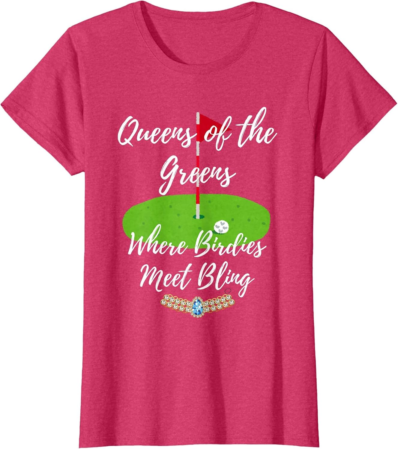 Great Women's Golf Graphics Queens of Greens Birdies Bling