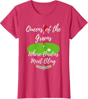 Great Women's Golf Graphics Queens of Greens Birdies Bling