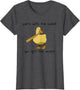 Duck and Baseball Bat Mess with The Quack You Get The Whack