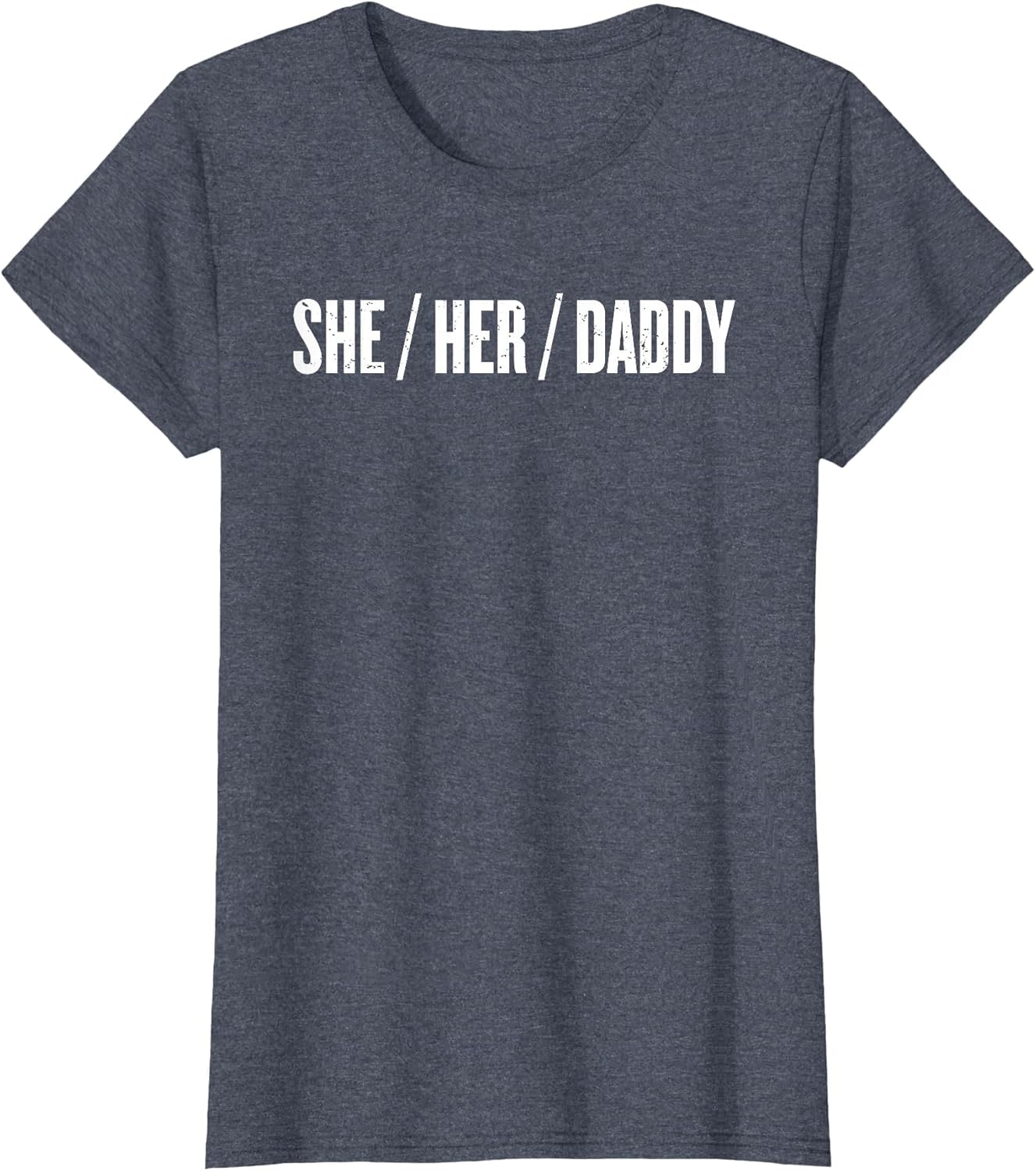 She Her Daddy LGBTQ Pride Funny Pronouns Gay Lesbian