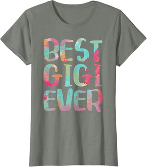 Best Gigi Ever Shirt Funny Women Mothers Day