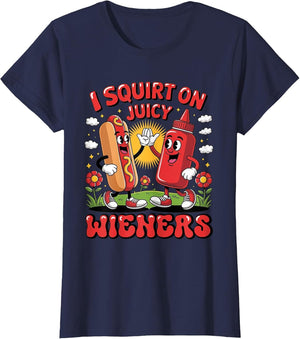 I Swallow Juicy Wiener Funny Embarrassing Dirty Adult Humor