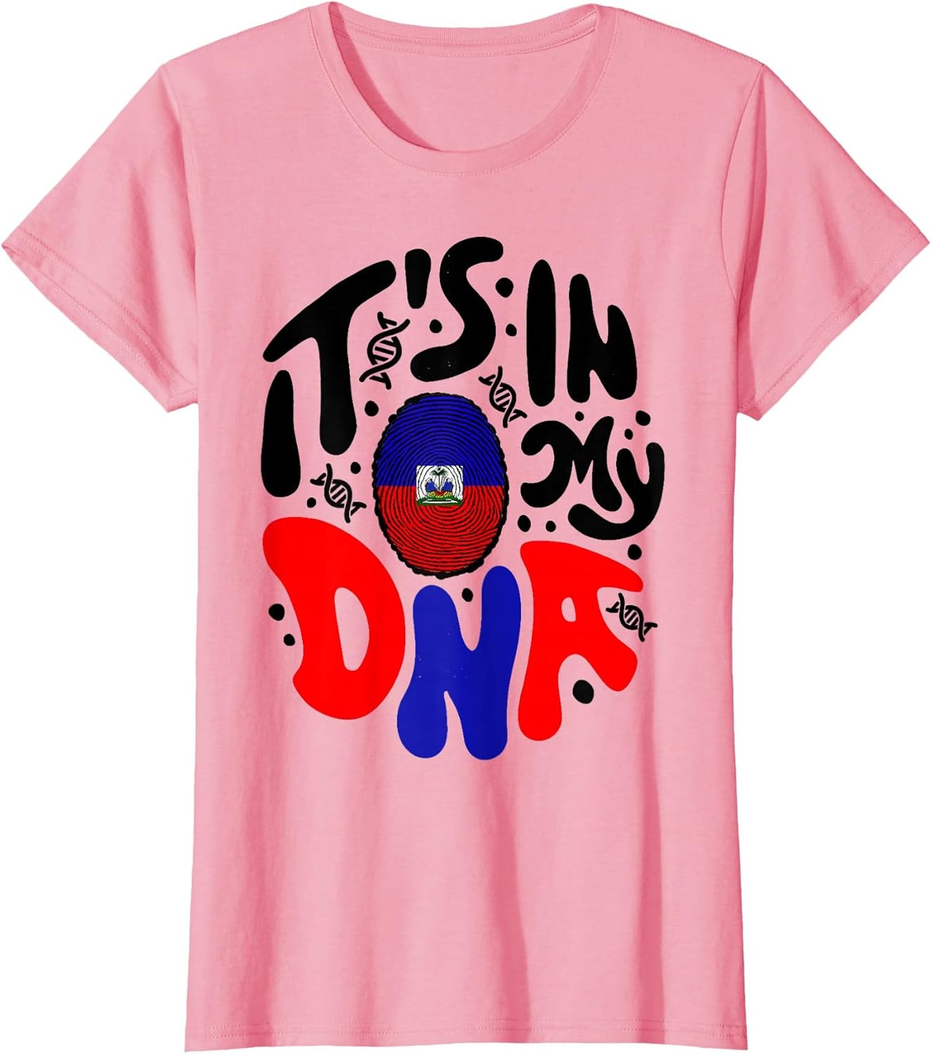 Its in My DNA Ayiti Pride Haiti Haitian Flag Day