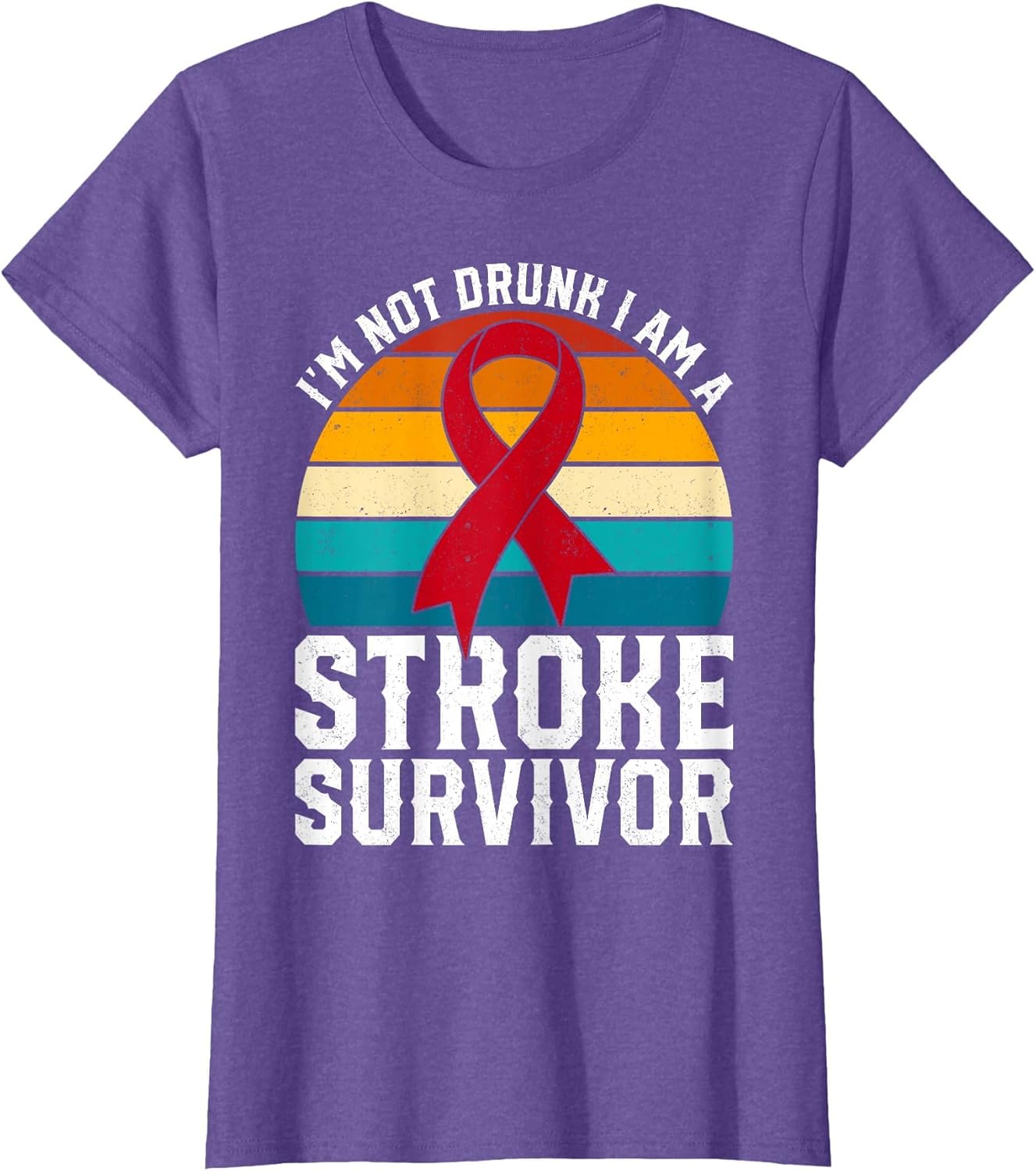I'm Not Drunk I Am A Stroke Survivor Retro Red Ribbon