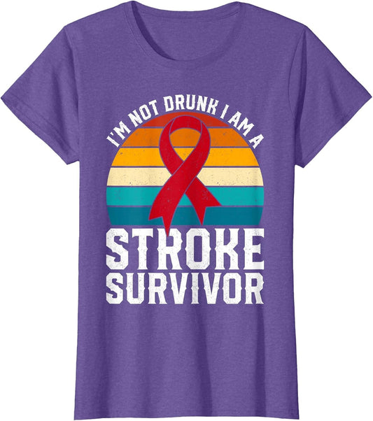 I'm Not Drunk I Am A Stroke Survivor Retro Red Ribbon