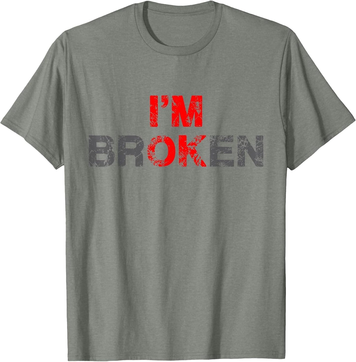 I'm Ok I'm Broken Invisible Illness Men Women I Am Ok Broken
