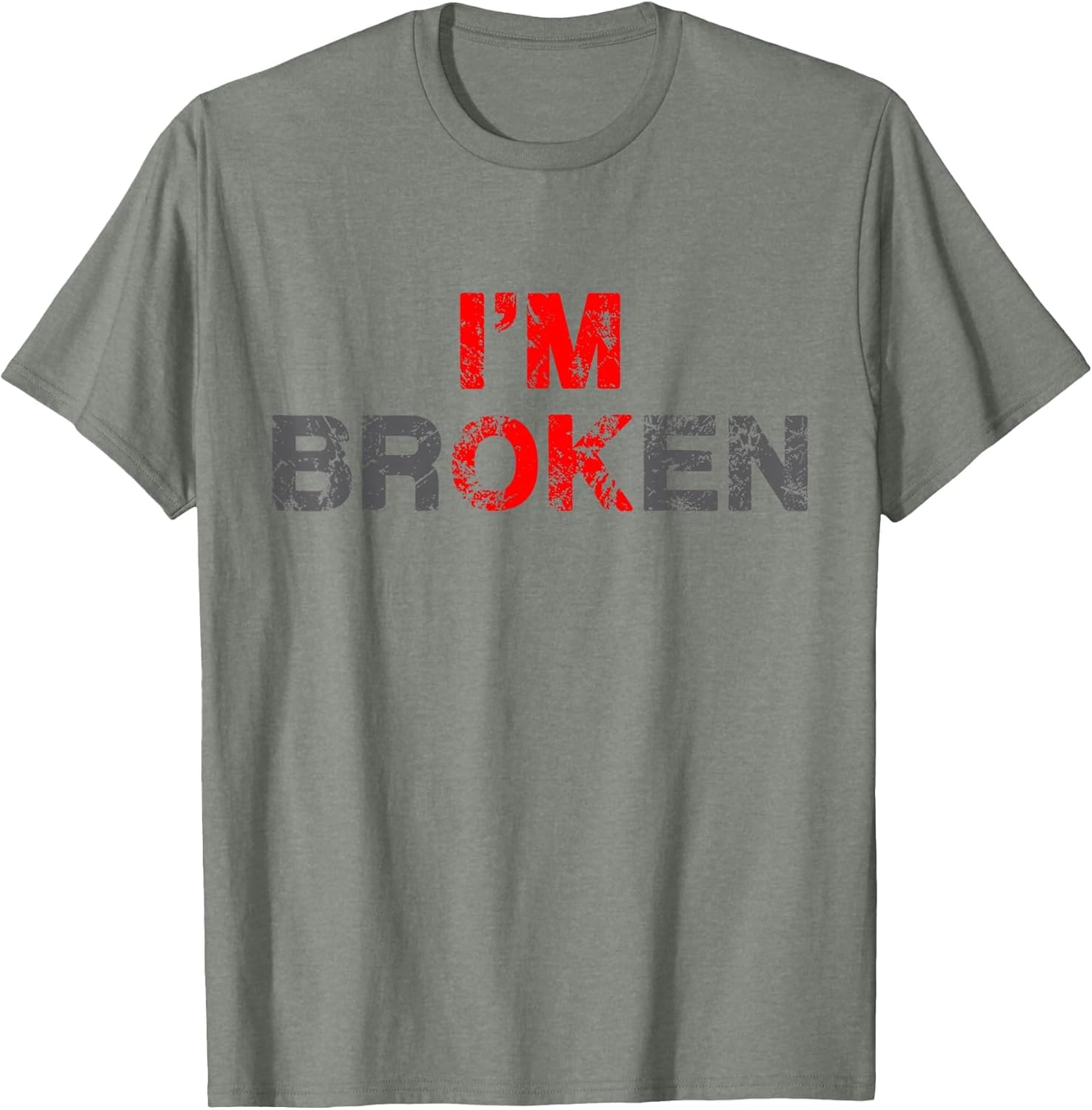 I'm Ok I'm Broken Invisible Illness Men Women I Am Ok Broken