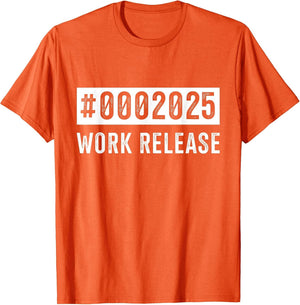 Work Release 2025 Funny Retirement for Retired Coworker